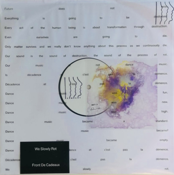 Front De Cadeaux - We Slowly Rot | Emet Records (MET-3)