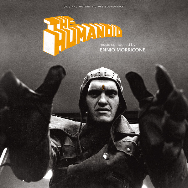 Ennio Morricone - The Humanoid (Original Motion Picture Soundtrack) | Dagored (RED224C) - main