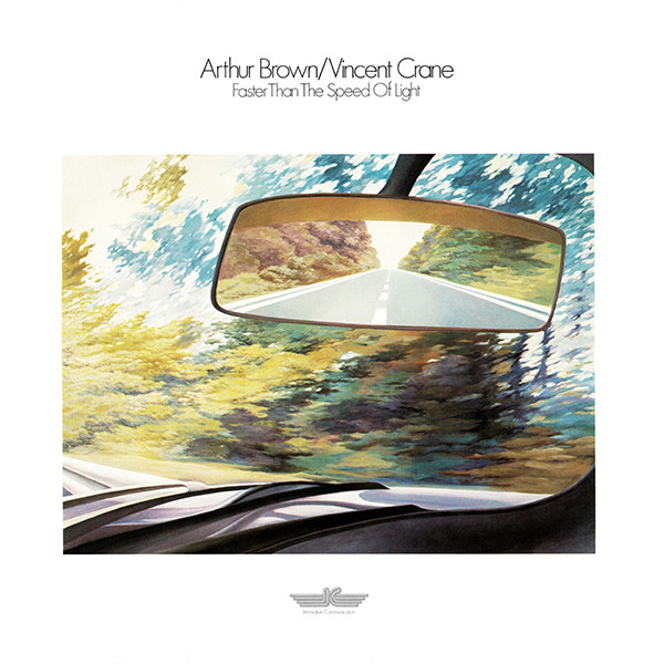 Arthur Brown / Vincent Crane - Faster Than The Speed Of Light | Innovative Communication (IC 58 088)