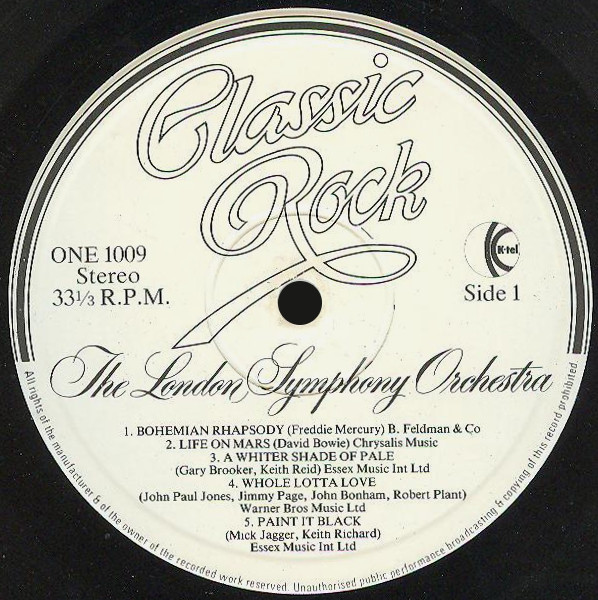 London Symphony Orchestra And The Royal Choral Society - Classic Rock | K-Tel (ONE 1009) - 4