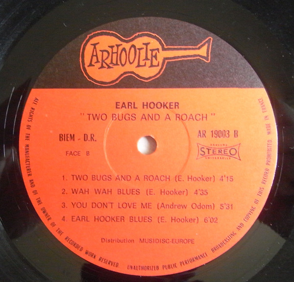 Earl Hooker - 2 Bugs And A Roach | Arhoolie Records (AR 19003) - 3 Earl Hooker - 2 Bugs And A Roach | Arhoolie Records (AR 19003) - 3