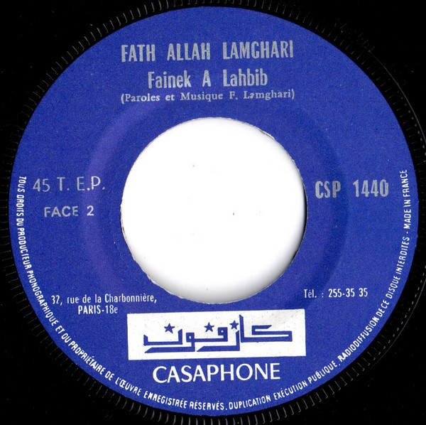 فتح الله المغاري = فتح الله المغاري - فاينك الحبيب = Finek A Lahbib | Casaphone (CSP 1440) - 4