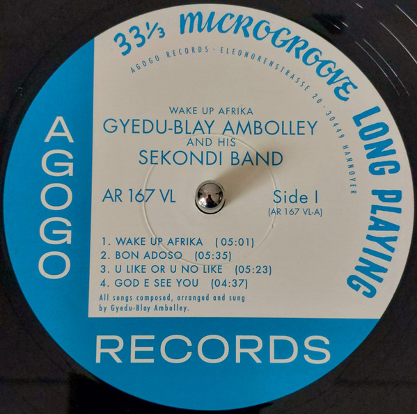 Gyedu Blay Ambolley And His Sekondi Highlife Band - Wake Up Afrika | Agogo Records (AR 167 VL) - 3 Gyedu Blay Ambolley And His Sekondi Highlife Band - Wake Up Afrika | Agogo Records (AR 167 VL) - 3