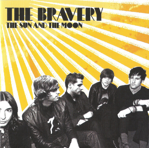 The Bravery - The Sun And The Moon | Island Records (6025171755770)