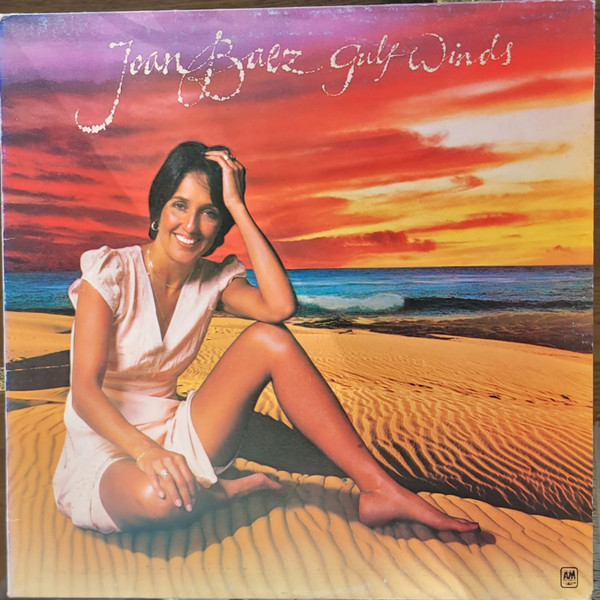 Joan Baez - Gulf Winds | A&M Records (SLAM 64603) - main Joan Baez - Gulf Winds | A&M Records (SLAM 64603) - main