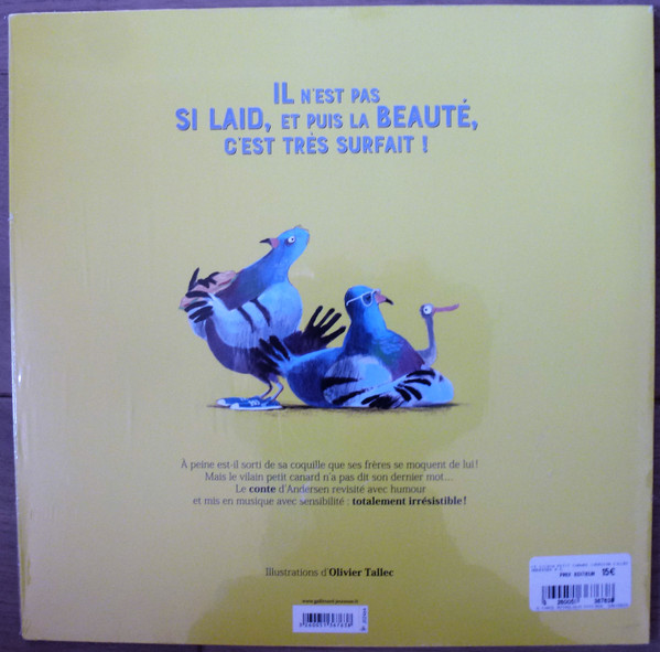 Arnaud Valois , Etienne Daho - Le Vilain Petit Canard | Gallimard Jeunesse (J02464) - 2 Arnaud Valois , Etienne Daho - Le Vilain Petit Canard | Gallimard Jeunesse (J02464) - 2