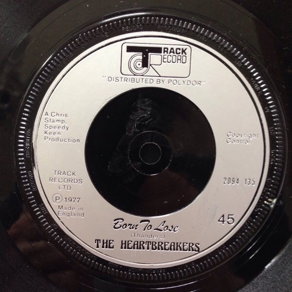 The Heartbreakers - Chinese Rocks / Born To Lose | Track Record (2094 135) - 4 The Heartbreakers - Chinese Rocks / Born To Lose | Track Record (2094 135) - 4