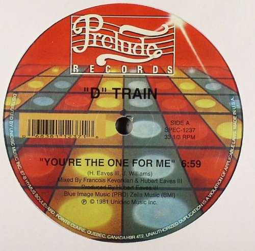 D-Train - You're The One For Me | Unidisc (SPEC-1237)