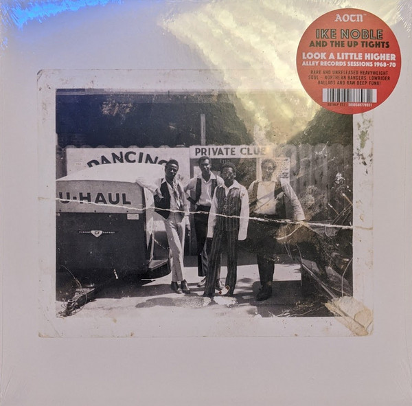 The Up Tights - Look A Little Higher (Alley Records Sessions 1968-70) | Athens Of The North (AOTNLP 057) - 2 The Up Tights - Look A Little Higher (Alley Records Sessions 1968-70) | Athens Of The North (AOTNLP 057) - 2