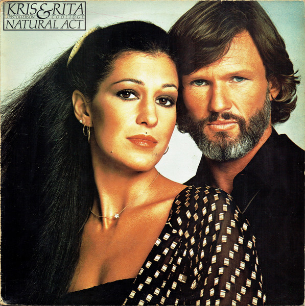 Kris Kristofferson & Rita Coolidge - Natural Act | A&M Records (AMLH64690)