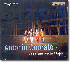 Antonio Onorato - C'Era Una Volta Napoli | Suonidelsud (RTP0044)