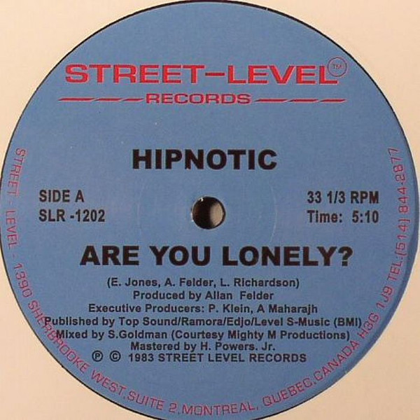 Hipnotic - Are You Lonely? | Street-Level Records (SLR-1202)