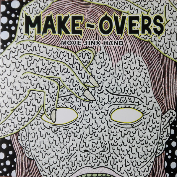 Make-Overs - Move Jinx Hand | KRNGY (KRNGY 041) - main Make-Overs - Move Jinx Hand | KRNGY (KRNGY 041) - main