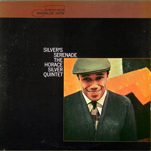 The Horace Silver Quintet - Silver's Serenade | Blue Note (BLP 4131)