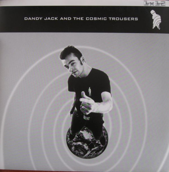Dandy Jack - Dandy Jack And The Cosmic Trousers | Rather Interesting (RI 034 V)