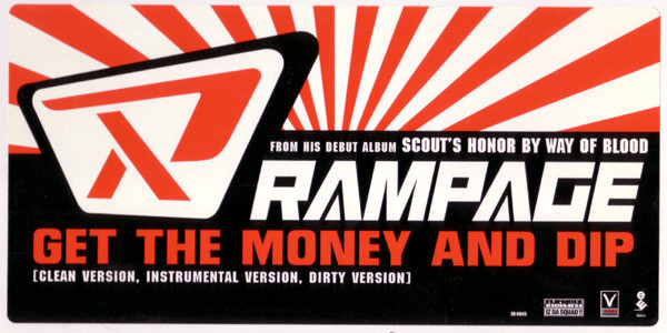 Rampage - Get The Money And Dip | Elektra (ED-6045) - 3 Rampage - Get The Money And Dip | Elektra (ED-6045) - 3