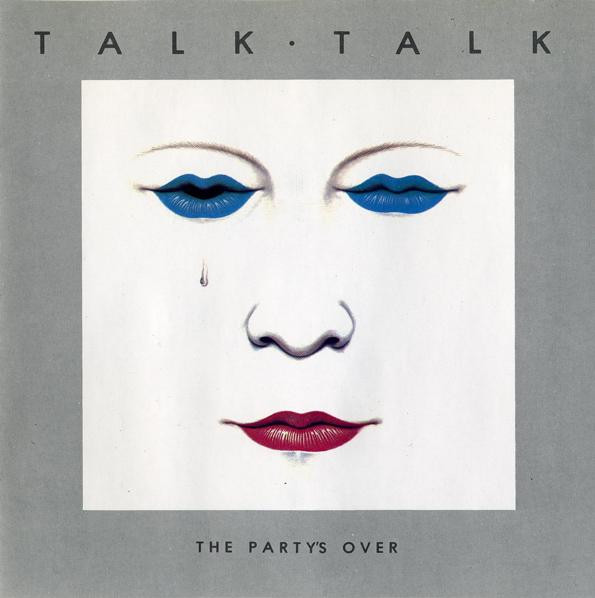 Talk Talk - The Party's Over | EMI (2C 068-07646) - main
