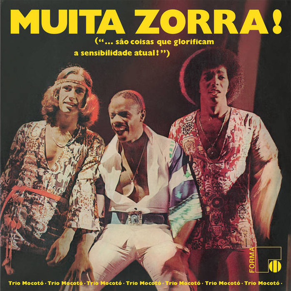 Trio Mocotó - Muita Zorra! (...São Coisas Que Glorificam A Sensibilidade Atual) | Vampi Soul (Vampi 327LP) - main Trio Mocotó - Muita Zorra! (...São Coisas Que Glorificam A Sensibilidade Atual) | Vampi Soul (Vampi 327LP) - main