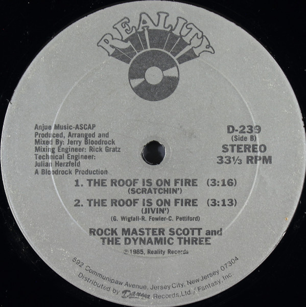 Rock Master Scott And The Dynamic Three - The Roof Is On Fire | Reality (D-239) - 2 Rock Master Scott And The Dynamic Three - The Roof Is On Fire | Reality (D-239) - 2