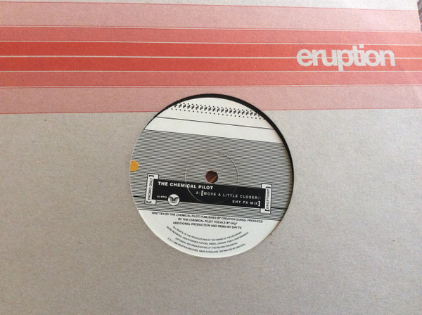 The Chemical Pilot - Move A Little Closer / Classical Fruit | Eruption Records (ERUPT006P)