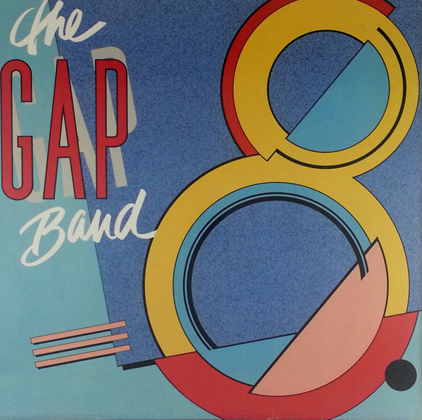 The Gap Band - Gap Band 8 | Total Experience Records (FL82700)