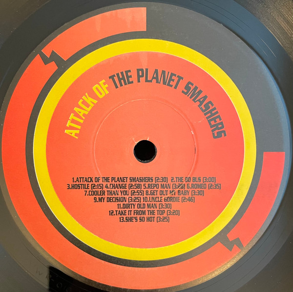 The Planet Smashers - Attack Of The Planet Smashers | Underworld Records (UWR010) - 3