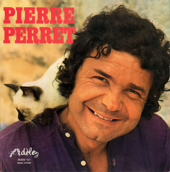 Pierre Perret - Pierre Perret | Adèle (AD 39 502) - main Pierre Perret - Pierre Perret | Adèle (AD 39 502) - main