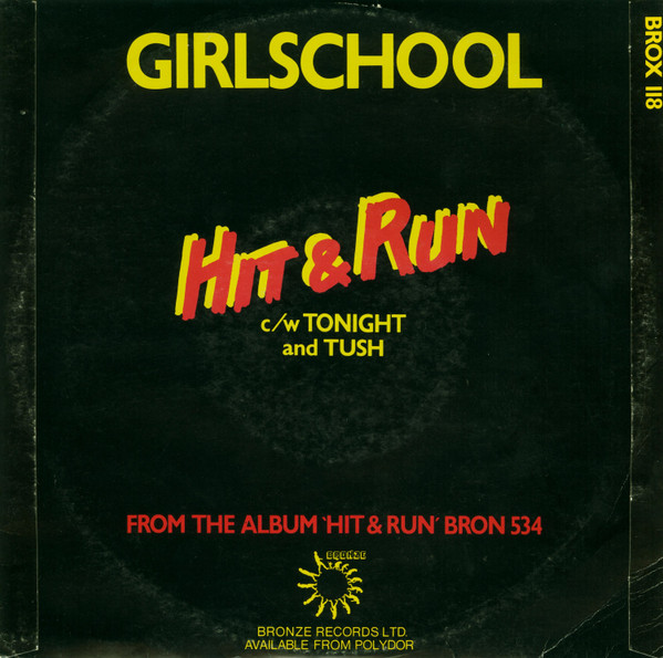 Girlschool - Hit & Run | Bronze (BROX 118) - 2