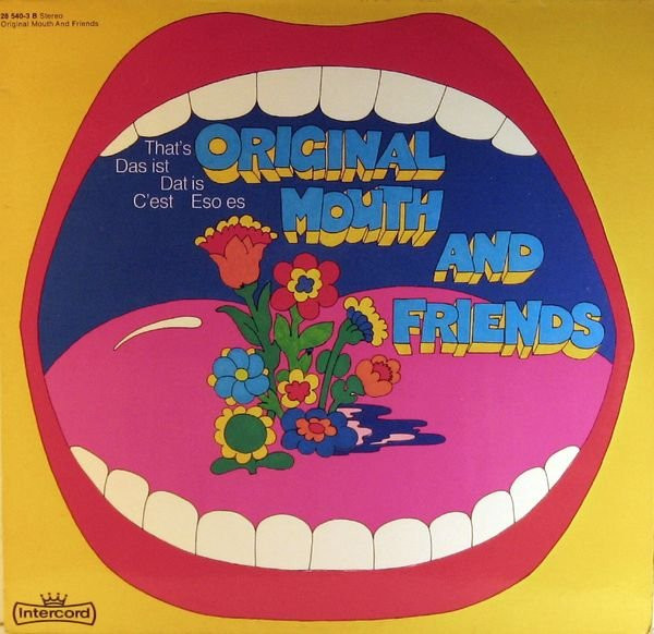 Original Mouth And Friends - Original Mouth And Friends | Intercord (28 540-3 B)