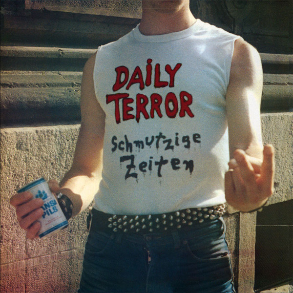 Daily Terror - Schmutzige Zeiten - Vinilo | Mad Butcher Classics (MBC 048)