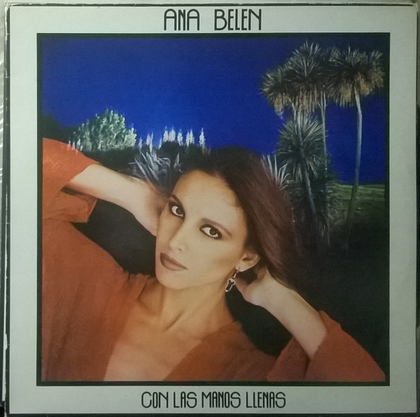 Ana Belén - Con Las Manos Llenas | CBS (S 84670)