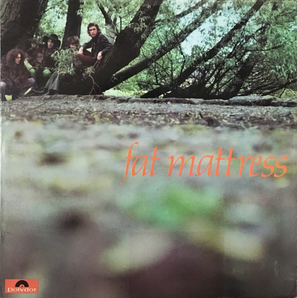Fat Mattress - Fat Mattress | Polydor (583 056) Fat Mattress - Fat Mattress | Polydor (583 056)