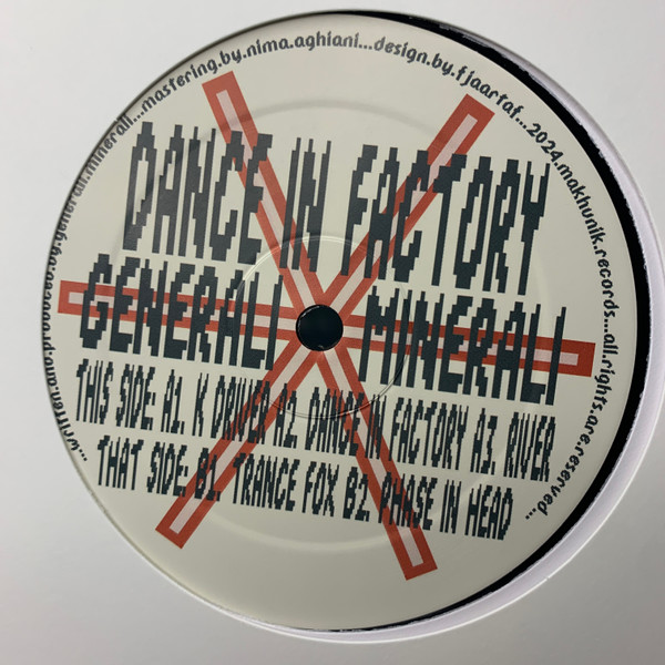 Generali Minerali - Dance In Factory | Makhunik Records (MKN002) - 2