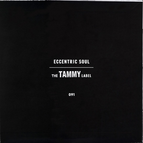 Various - Eccentric Soul: The Tammy Label | Numero Group (091) - 2