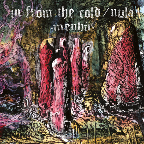 In From The Cold / Nula - Menhir | Grom Records (GR034)