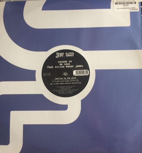 Marco Cecere Vs A.K. Soul Feat Sylvia Mason-James - Caution To The Wind | Jet Lag Recordings (JET 005) - 3