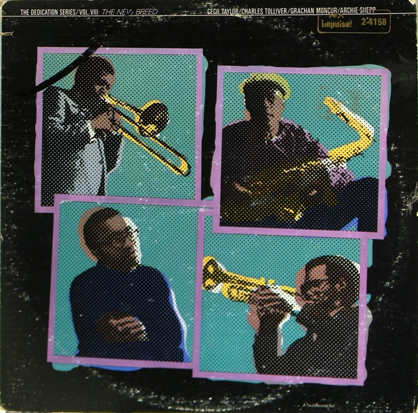 Cecil Taylor / Charles Tolliver / Grachan Moncur III / Archie Shepp - The New Breed | ABC Impulse! (IA-9339/2)