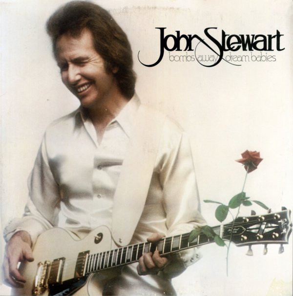 John Stewart - Bombs Away Dream Babies | RSO (RS-1-3051) - main