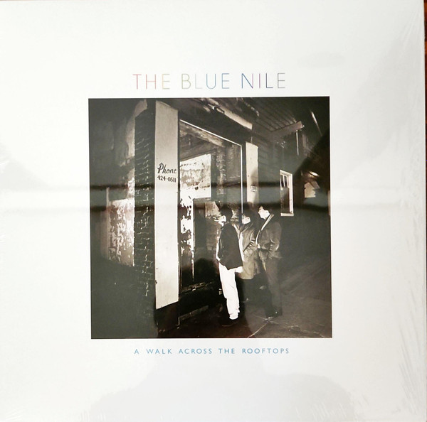 The Blue Nile - A Walk Across The Rooftops | Confetti Records (BlueLP001) - main