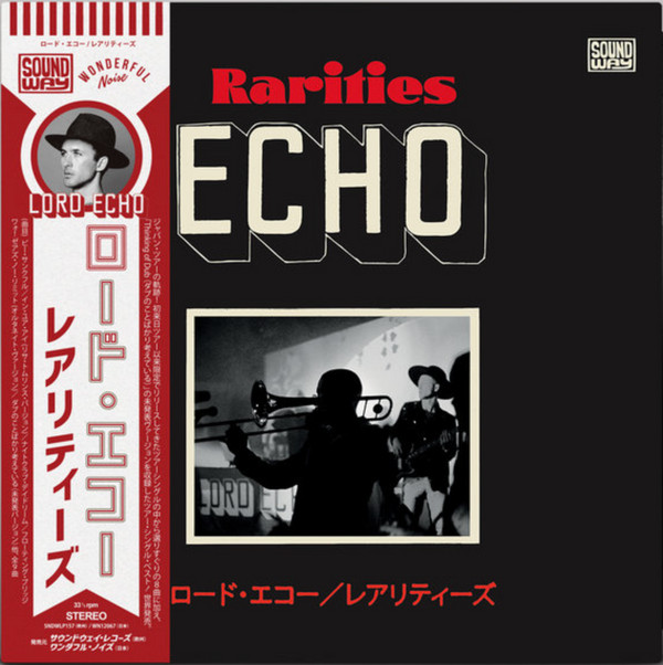Lord Echo = Lord Echo - Rarities=レアリティ | Wonderful Noise Productions (WN12067) - main Lord Echo = Lord Echo - Rarities=レアリティ | Wonderful Noise Productions (WN12067) - main