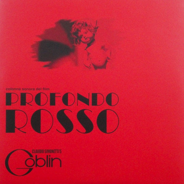Claudio Simonetti's Goblin - Profondo Rosso | Deep Red (EP DR 001)