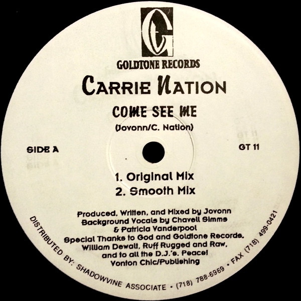 Carrie Nation - Come See Me | Goldtone Records (GT 11) - main