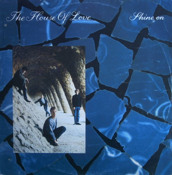 The House Of Love - Shine On | Fontana (876 613-1) - main