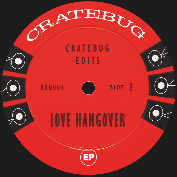Cratebug - Cratebug Edits | Bug Records (CHGO) (BUG004) - 2 Cratebug - Cratebug Edits | Bug Records (CHGO) (BUG004) - 2