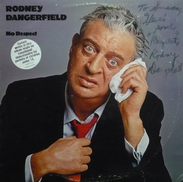 Rodney Dangerfield - No Respect | Casablanca (NBLP 7229)