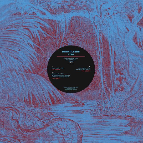 Brent Lewis - 1739 | Kalahari Oyster Cult (OYSTERTRIBE3)