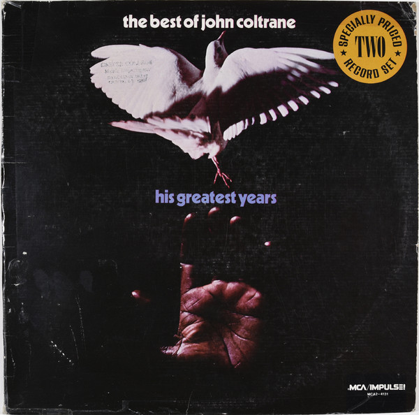 John Coltrane - The Best Of John Coltrane - His Greatest Years | MCA Records (MCA2-4131) - main