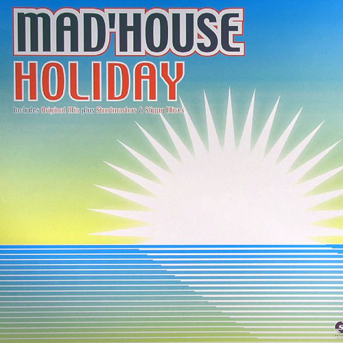 Mad'house - Holiday | Serious Records (SER05812) - main