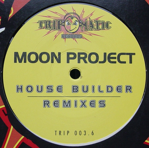 Moon Project - House Builder (Remixes) | Tripomatic Records Germany (TRIP 003.6) - 3