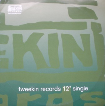 DJ Buck - Lovin Haight EP | Tweekin Records (TWK 010) - 3 DJ Buck - Lovin Haight EP | Tweekin Records (TWK 010) - 3